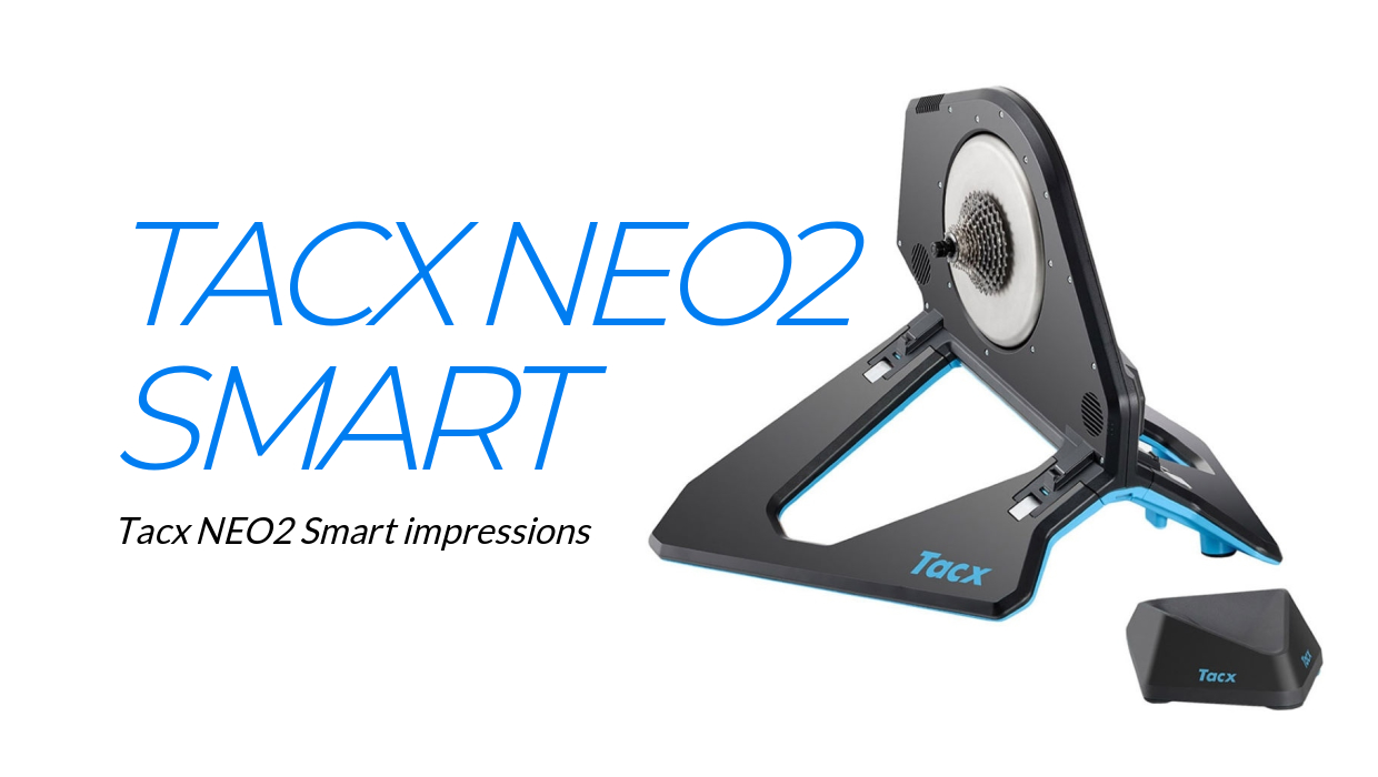 Tacx（タックス）NEO2 Smartのインプレッション（Wiggleで激安購入 